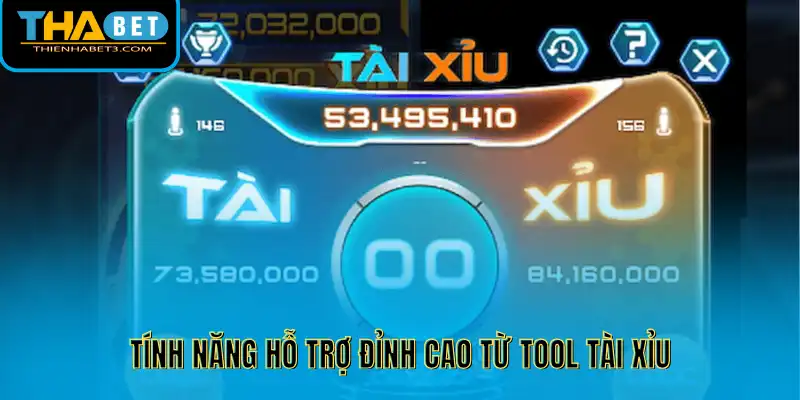 Tính năng hỗ trợ đỉnh cao từ tool tài xỉu